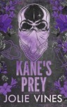 Kane's Prey (Skeleton Crew, #2) - Jolie Vines - 9781917580182