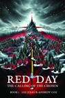 Red Day - Book One - The Calling of the Chosen - Lee Jules ; Andrew Cox - 9781917673037