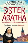 Sister Agatha - Domhnall O'Donoghue - 9781917705509