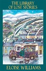 The Library of Lost Stories - Eloise (Author) Williams - 9781917718349