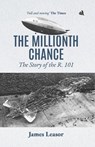 The Millionth Chance - James Leasor - 9781917837446