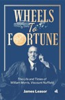 Wheels to Fortune - James Leasor - 9781917837903