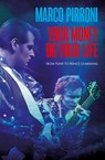 Your Money or Your Life - Marco Pirroni - 9781917923811
