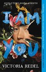 I Am You - Victoria Redel - 9781918107142