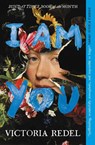 I Am You - Victoria Redel - 9781918107142