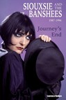 Journey’s End - Siouxsie and The Banshees 1987-1996 - Laurence Hedges - 9781918419061