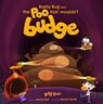 The Poo That Wouldn't Budge - David Bell - 9781918658019