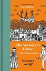 The Armourer's House - Rosemary Sutcliff - 9781919642116