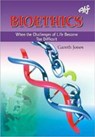 Bioethics - Gareth Jones - 9781920691790