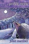 Prickle Moon - Juliet Marillier - 9781921857386