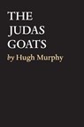 The Judas Goats - Hugh Murphy - 9781922328298