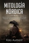 Mitologia Nordica - Kory Aumont - 9781922346223