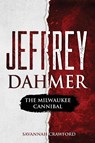 Jeffrey Dahmer - Savannah Crawford - 9781922346360