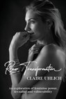 Raw Transformation - Claire Frances Uhlich - 9781922375100