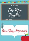 For My Teacher - Petal Publishing Co - 9781922453389