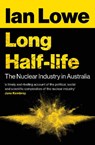 Long Half-life - Ian Lowe - 9781922464491