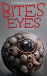 Bites Eyes - Matthew R. Davis - 9781922479822