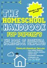 The Homeschool Handbook for Parent's - The Life Graduate Publishing Group - 9781922485090