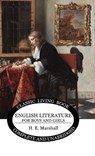 English Literature for Boys and Girls - Henrietta E Marshall - 9781922619426
