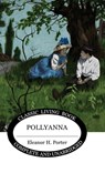 Pollyanna - Eleanor H Porter - 9781922634351