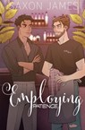 EMPLOYING PATIENCE - Saxon James - 9781922741226