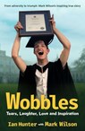 Wobbles - Ian Hunter - 9781923300767