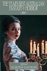 The Year's Best Australian Fantasy and Horror 2014 - GRZYB,  Liz ; Helene, Talie - 9781925212198