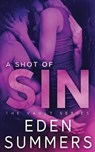 A Shot of Sin - SUMMERS,  Eden - 9781925512083