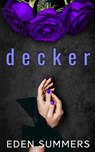 Decker - Eden Summers - 9781925512199