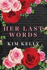 Her Last Words - Kim Kelly - 9781925786996