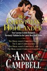 Her Christmas Highlander: Four Luscious Scottish Romances Previously Published in the Lairds Most Likely Series - Anna Campbell - 9781925980196