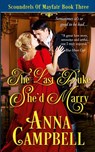 The Last Duke She'd Marry - Anna Campbell - 9781925980295