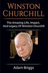 Winston Churchill - Adam Briggs - 9781925989045