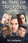 In Time of Trouble - LINDQUIST,  N. J. - 9781927692400