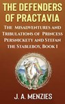 Defenders of Practavia - J a Menzies - 9781927692493