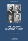 The Origin of Spacetime Physics - Vesselin Petkov - 9781927763704