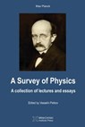A Survey of Physics - Max Planck - 9781927763902