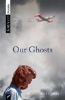 Our Ghosts - STUBBS,  Sally - 9781927922750