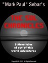 The SOL Chronicles - "Mark Paul" Sebar - 9781930246522