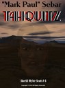 Tahquitz - "Mark Paul" Sebar - 9781930246553