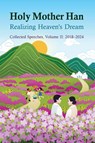 Holy Mother Han II - Hak Ja Han - 9781931166591