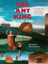 The Ant King - Benjamin Rosenbaum - 9781931520539