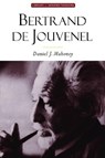 Bertrand De Jouvenel - Daniel J. Mahoney - 9781932236408