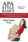 APA Style Basics: Writing Student Papers in Psychology and the Social Sciences - Mark Hatala - 9781933167039