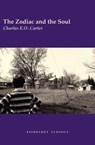 The Zodiac and the Soul - Charles E.O. Carter - 9781933303338