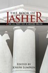 The Book of Jasher - The J. H. Parry Text In Modern English - LUMPKIN,  Joseph, B. - 9781933580142