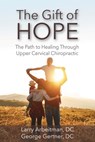 The Gift of Hope - Larry Arbeitman ; Gertner George - 9781933889429