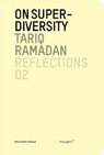 On Super-Diversity - Tariq Ramadan - 9781934105771