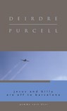 Jesus and Billy Are Off to Barcelona - Deirdre Purcell - 9781934848074