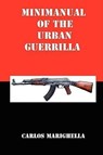 Minimanual of the Urban Guerrilla - Carlos Marighella - 9781934941300